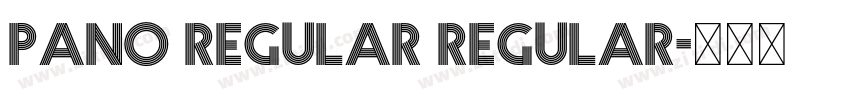 Pano Regular Regular字体转换